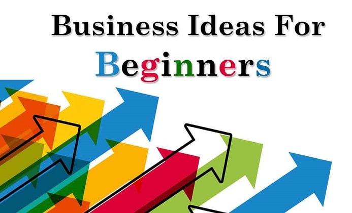 Business ideas for beginners